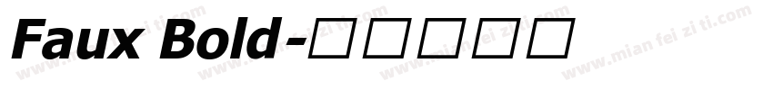 Faux Bold字体转换